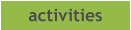 activities